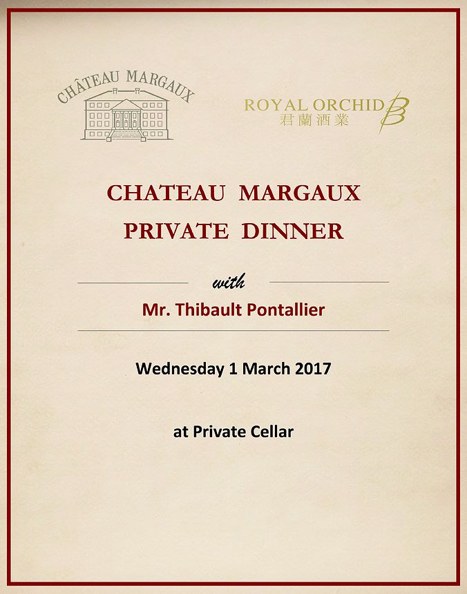 Chateau Margaux Wine Dinner at Private Cellar (1 Mar 2017)