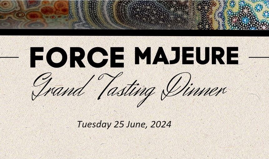 25 June 2024 | Force Majuere Wine Dinner @ Beefbar