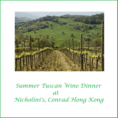 Summer Tuscan Wine Dinner @ Conrad Nicholini's (21 May 2021)